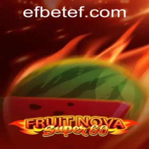 Exploring FruitNovaSuper60 and Accessing Betef PH Login