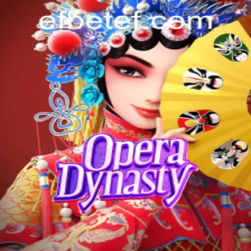 OperaDynasty and the Role of Betef PH in Its Rise